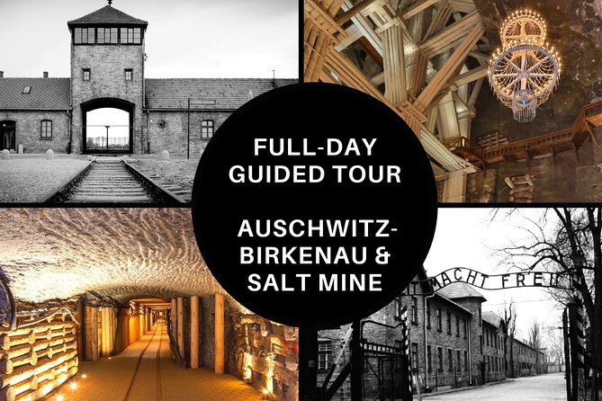 Full-Day Auschwitz-Birkenau and Salt Mine from Krakow - Pickup, Timing Shifts, and How to Not Feel Rushed