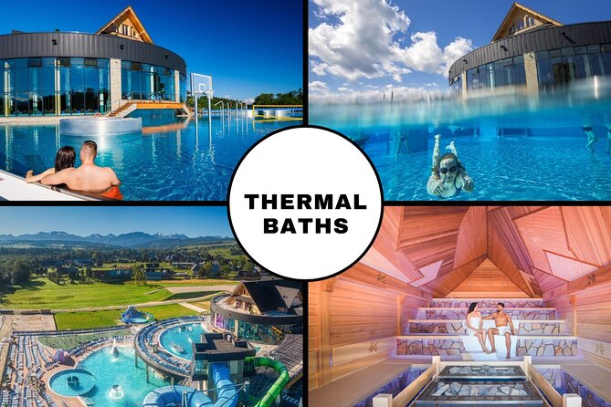 Swim in Chocholow Thermal Baths with an Optional Zakopane Visit - Key Things That Make This Tour Work So Well